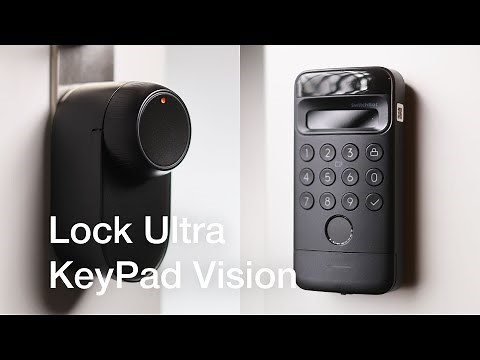 SwitchBot Lock Ultra & Keypad Vision — FaceID for your House! Setup & Review
