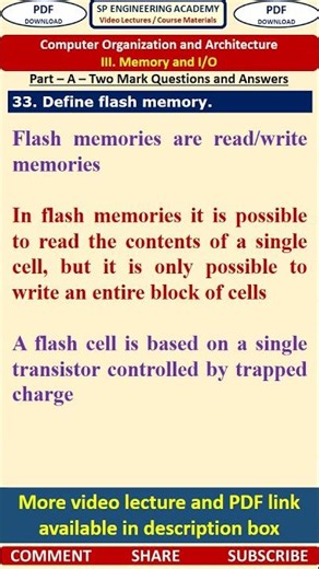 33CO3 Computer Organization Part A Questions Define flash memory