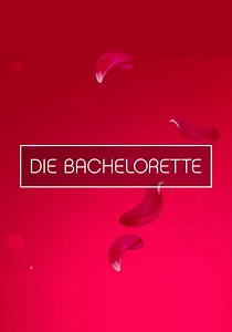 Die Bachelorette - Stream: Jetzt Serie online anschauen