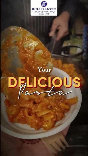 Your Delicious Pasta is calling! | Mittal Caterers, Jaipur