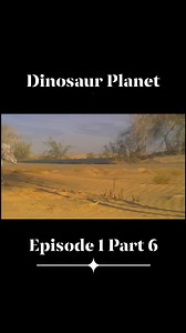 22K views · 803 reactions | Dinosaur Planet Episode 1 | White Tip's Journey Part 6 #PrehistoricEarth #dinosaur #dinosaurplanet | Prehistory, Nature and Science | Facebook