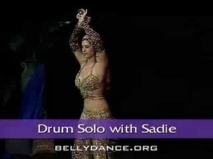 Sadie How to Belly Dance Drum Solo