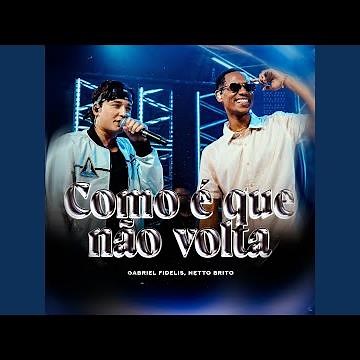 Como É Que Não Volta