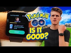 POKEMON GO APPLE WATCH, IS IT GOOD?