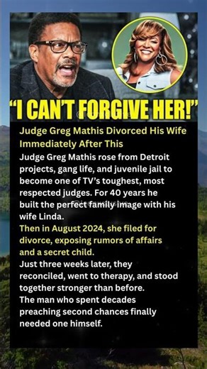 Judge Greg Mathis Divorced His Wife Immediately After This #shorts