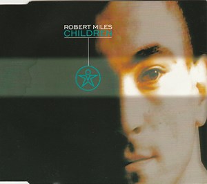Robert Miles - Children