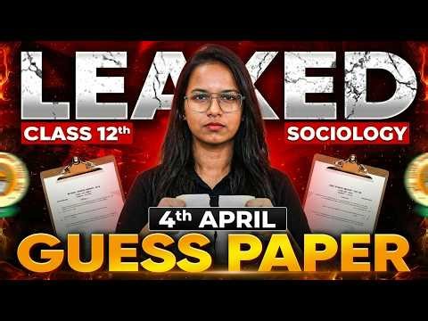 🔴 Sociology Guess Paper 2 | Class 12 Board Exam 2026 | Most Expected Questions | Live 🔥