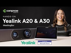 Yealink A20 & A30 Hands-On | Compnow