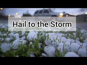 Hail to the Storm! hail sound effect
