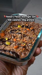 112K views · 4K reactions | REESE’S PIECES HIGH PROTEIN OVERNIGHT...