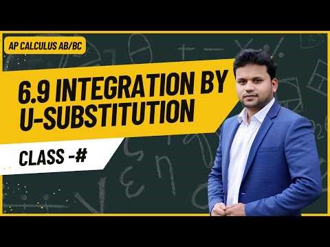 U-Substitution Made Easy | AP Calculus AB/BC 6.9 Explained Step-by-Step