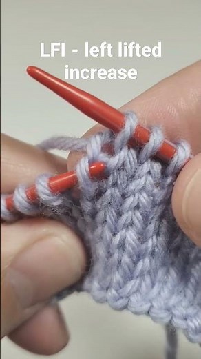 LFI - Left Lifted Increase (knitting)