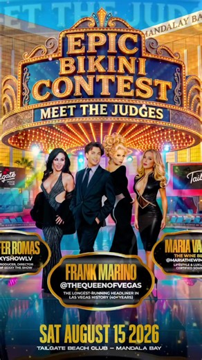 The 2026 EPIC 💫 Bikini 👙 Contest 🏆 presented by @epicmodelsandtalent at @tailgatebeachclub, brings together three unmistakable Las Vegas personalities for one truly EPIC judging panel: 💎 JENNIFER ROMAS 👑 FRANK MARINO 🍷 MARIA “THE WINE BLONDE” VALETTA Together, these three judges 👩‍⚖️ deliver the perfect Vegas 🎰 combination of stage glamour, legendary entertainment and luxury lifestyle expertise as we close out Las Vegas Swim Week with the biggest poolside competition of the summer! 💰 $2