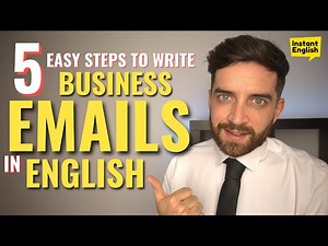 5 Easy Steps To Writing Business Emails