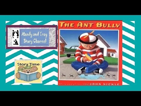 Read Aloud The Ant Bully