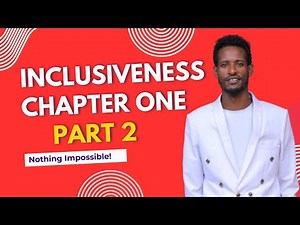 INCLUSIVENESS CHAPTER 1 Part 2 Types of Disabilities