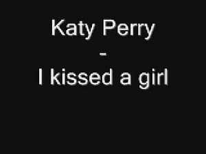 Katy Perry-I kissed a girl High Quality