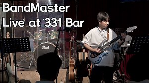 【BandMaster】Live at 331 Bar 2025.12