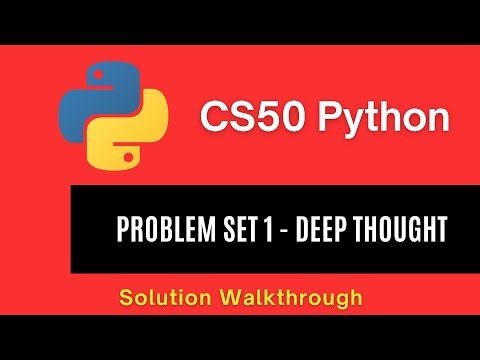 CS50 Python 2025 – Problem Set 1: Deep Thought | Full Solution