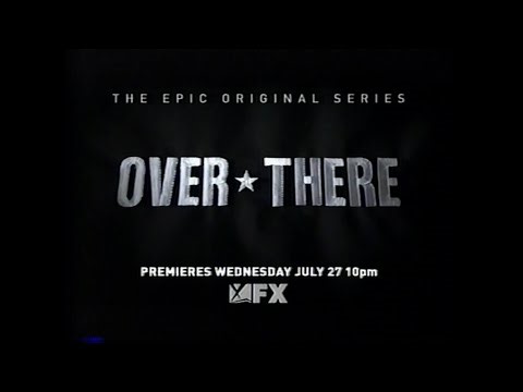 FX — "Over There" promo (2005)