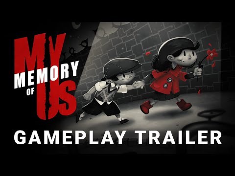 My Memory of Us - gameplay trailer