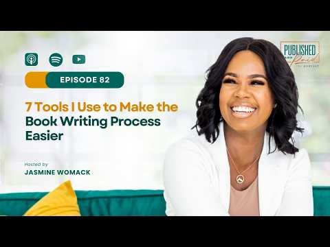 Episode 82: 7 Tools I Use to Make the Book Writing Process Easier!
