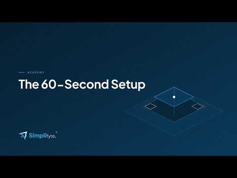 Simplifyte Academy: The 60-Second Setup (Account Creation)