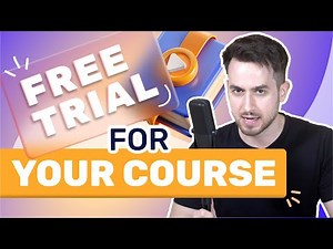 How to Offer a Free Trial of Your Online Course