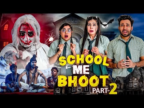School Mein Bhoot Part 2 | bakLol Video