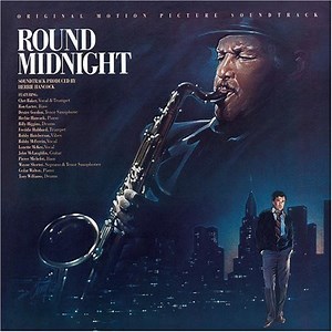 Dexter Gordon - Round Midnight (Original Motion Picture Soundtrack)