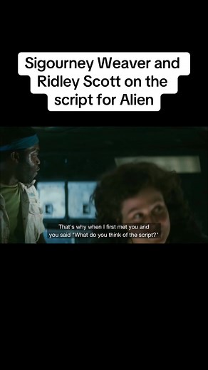 Sigourney Weaver and Ridley Scott on the Alien script (DVD commentary)