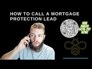 How To Call A Mortgage Protection Lead