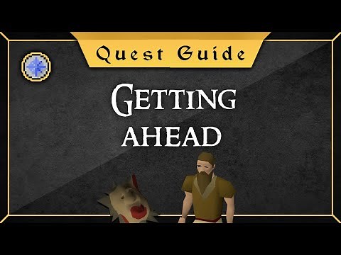 [Quest guide] Getting ahead