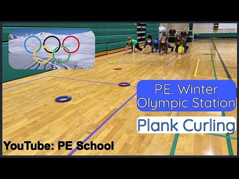 P.E. Winter Olympics Station: "Plank Curling"