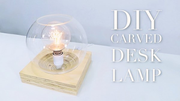How to Make a Desk Lamp with a Carved Plywood Bas