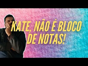 Editor Kate é Maravilhoso e Poderoso