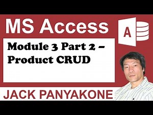 CMS: Module 3 Part 2 - Product CRUD functions in Microsoft Access