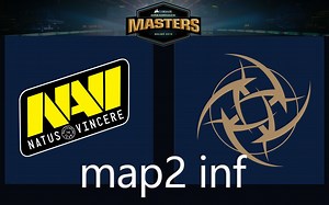 【CSGO】NaVi vs NiP - [BO3-map2inf] - DreanHack 2019 马尔默 - 比赛实况