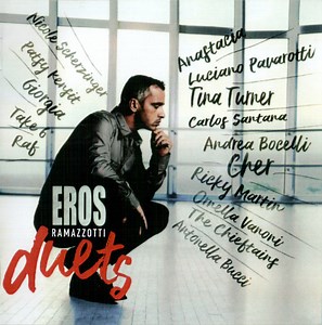 Eros Ramazzotti - Duets