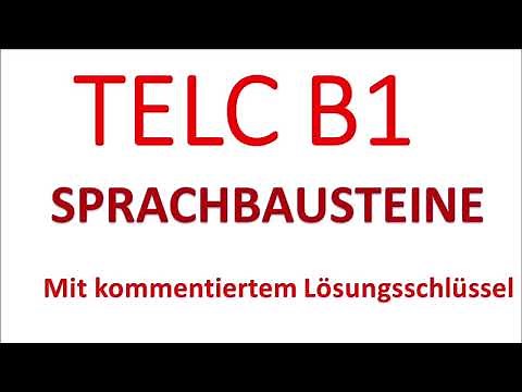TELC B1- SPRACHBAUSTEINE TEIL 1 MIT LÖSUNG