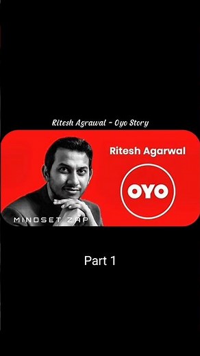 Ritesh Agarwal – Inspiring Story of OYO Founder | Small Town to Young Billionaire