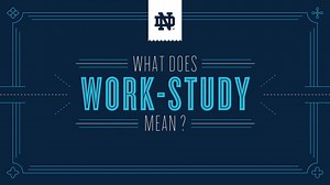 13 reactions | You have probably heard the term “work-study” or “campus employment” in relation to financial aid. But what does it mean? | Notre Dame Admissions | Facebook
