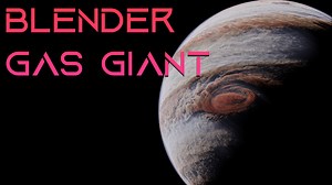 Create an Epic Volumetric Gas Giant in Blender