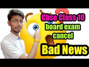 Cbse Class10 Board Exam Cancel || Final News