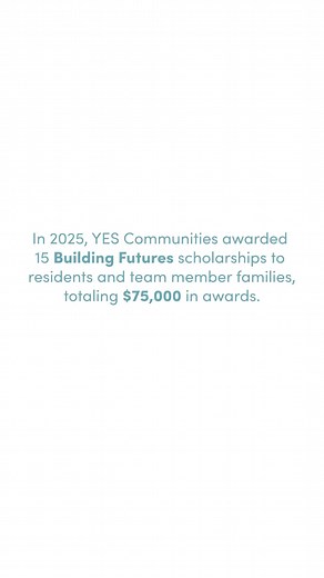 In 2025, YES Communities awarded 15 Building Futures scholarships to residents and team member families, totaling $75,000 in awards. Meet a few of our winners in the video below! | Avon on the Lake Senior Living