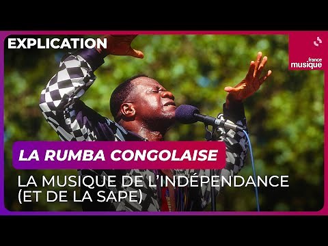 La Rumba congolaise, la musique de l’indépendance (et de la SAPE) - Culture Prime