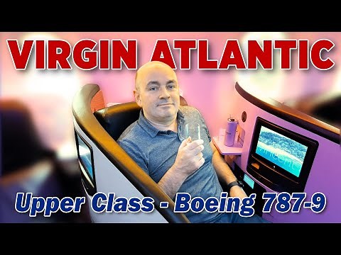 ✈️ Experience Virgin Atlantic 787 Upper Class | London to Las Vegas