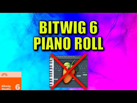RIP FL Studio Piano Roll? The Bitwig 6 Update Is Here