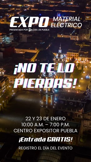 ⚡🔌 ¡EXPO de Material Eléctrico! 🔌⚡ Presentada por COEL de Puebla 📅 22 y 23 de enero ⏰ 10:00 a.m. – 7:00 p.m. 📍 Centro Expositor Puebla 🎟️ ¡Entrada GRATIS! 👉 Registro el día del evento ¡No te pierdas esta gran experiencia para profesionales del sector eléctrico! ⚡ #ExpoMaterialEléctrico #COELdePuebla #EntradaGratis #SectorEléctrico #Energía #Electricidad #ProveedoresEléctricos #ExpoPuebla | COEL Puebla
