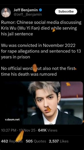 Statement Regarding the Rumors About Kris Wu Recent online claims about Kris Wu’s alleged death inside prison are entirely false. The photo circulating on Chinese social media has been confirmed as fabricated, and the local police have officially classified these rumors as fake news punishable under the law. Spreading unverified information can cause public panic and violates both media ethics and legal standards. We urge the public to rely only on confirmed, transparent, and independent sources